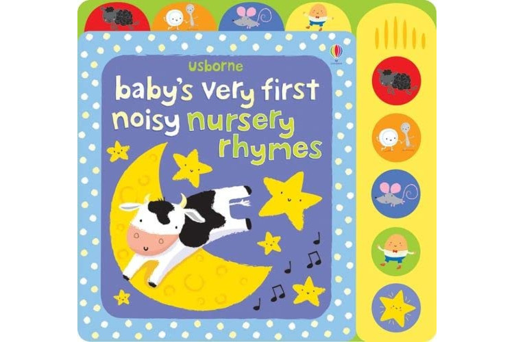 Baby's Very First Noisy Nursery Rhymes - Baby's Very First Books (Board book)