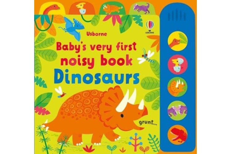 Baby's Very First Noisy Book Dinosaurs