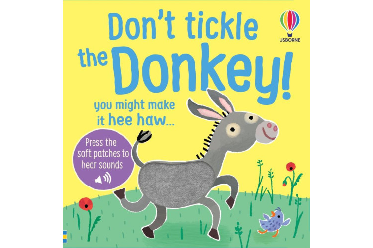 Don't Tickle the Donkey!