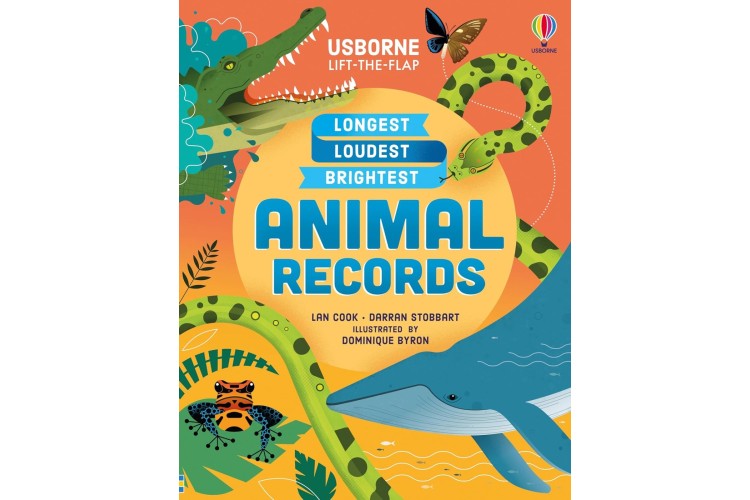 Usborne Lift The Flap LONGEST LOUDEST BRIGHTEST ANIMAL RECORDS
