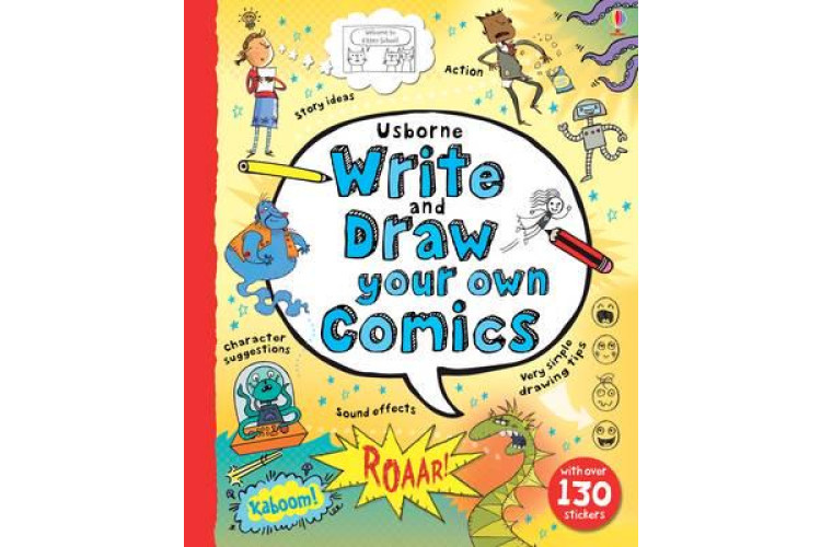 WRITE & DRAW YOUR OWN COMICS