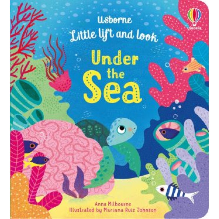 Little Lift & Look Under The Sea